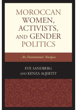 Moroccan Women, Activists, and Gender Politics