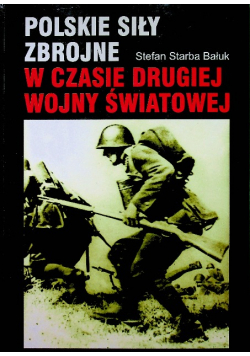 Polskie siły zbrojne w czasie drugiej wojny światowej