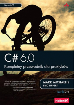 C# 6.0 Kompletny przewodnik dla praktyków