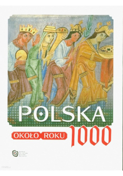 Polska około roku 1000