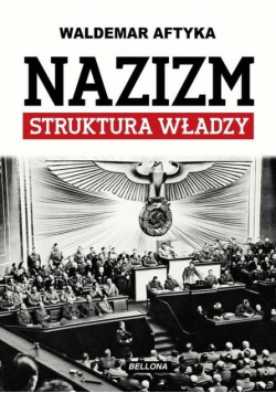 Nazizm Struktura władzy