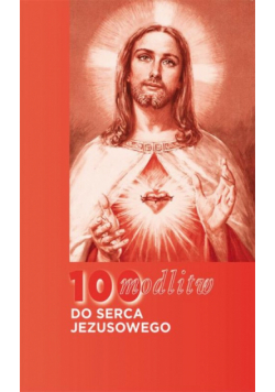 100 modlitw do Serca Jezusowego