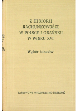 Z historii rachunkowości w Polsce i Gdańsku w wieku XVI