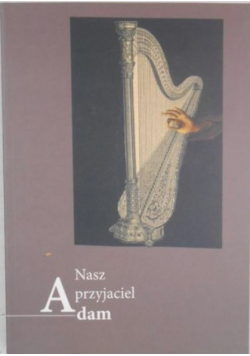 Nasz przyjaciel Adam