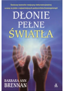Dłonie pełne światła