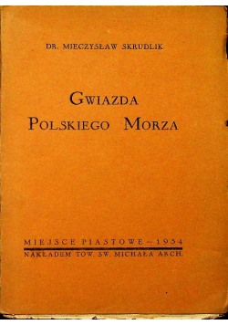 Gwiazda polskiego morza 1934 r.