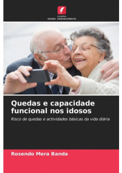 Quedas e capacidade funcional nos idosos