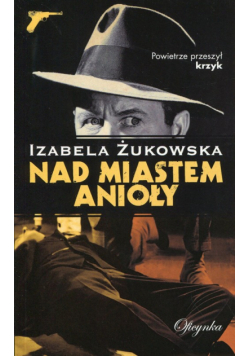 Nad miastem anioły