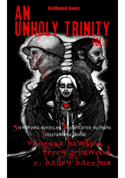 An Unholy Trinity