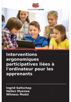 Interventions ergonomiques participatives liées à l'ordinateur pour les apprenants