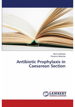 Antibiotic Prophylaxis in Caesarean Section