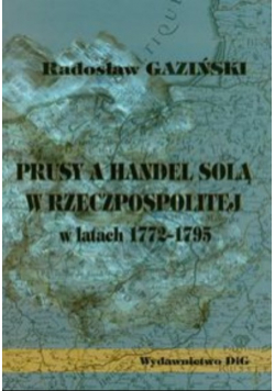 Prusy a handel solą w latach 1775 - 1795