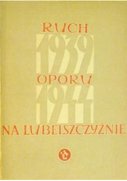 Ruch oporu na Lubelszczyźnie