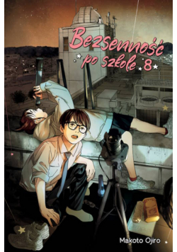 Bezsenność po szkole. Tom 8