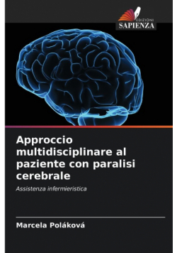 Approccio multidisciplinare al paziente con paralisi cerebrale