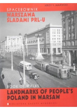 Warszawa śladami PRL-U
