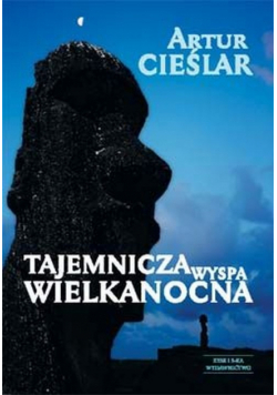 Tajemnicza Wyspa Wielkanocna