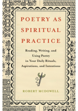 Poetry as Spiritual Practice