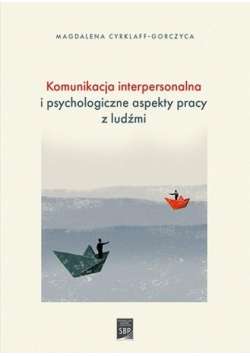 Komunikacja interpersonalna i psychologiczne...
