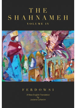 The Shahnameh Volume IV