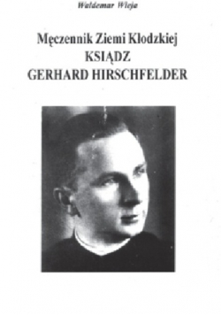 Męczennik ziemi kłodzkiej