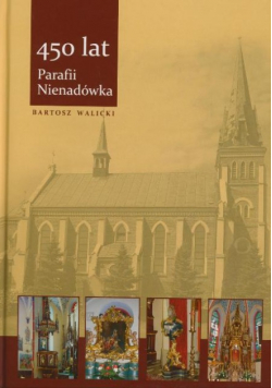 450 lat parafii Nienadówka