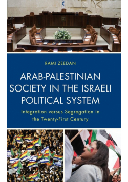 Arab-Palestinian Society in the Israeli Political System