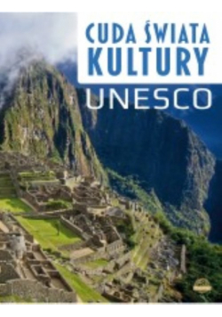 Cuda świata kultury UNESCO