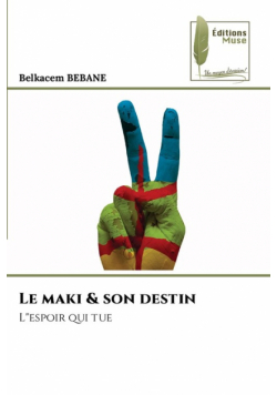 Le maki & son destin