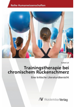 Trainingstherapie bei chronischem Rückenschmerz