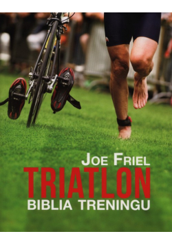 Triatlon Biblia treningu