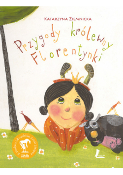 Przygody królewny Florentynki
