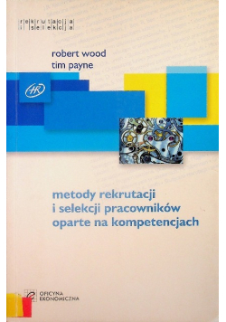 Metody rekrutacji i selekcji pracowników oparte na kompetencjach
