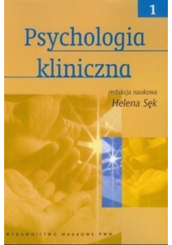 Psychologia kliniczna Część 1