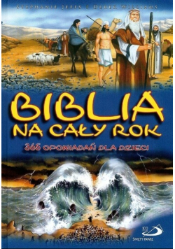 Biblia na cały rok 365 opowiadań dla dzieci