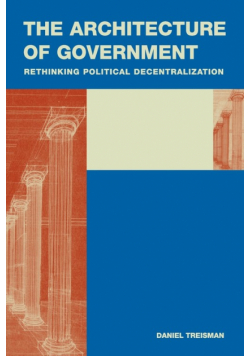 The Architecture of Government