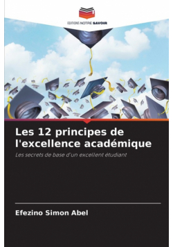 Les 12 principes de l'excellence académique