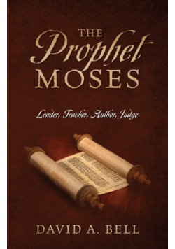 The Prophet Moses