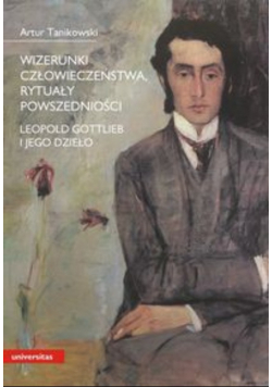 Wizerunki człowieczeństwa  rytuały powszedniości