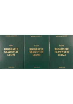 Biografie sławnych ludzi Tom 1 do 3