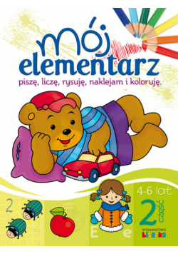 Mój elementarz 4-6 lat, część 2