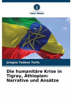 Die humanitäre Krise in Tigray, Äthiopien