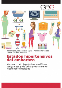Estados hipertensivos del embarazo