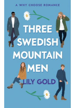 Three Swedish Mountain Men