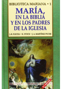 María en la Biblia y en los Padres de la Iglesia