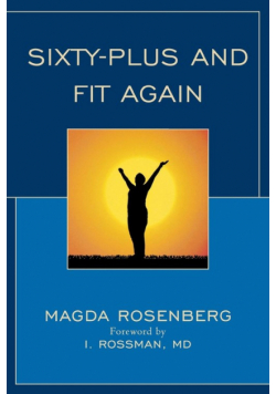 Sixty-Plus and Fit Again