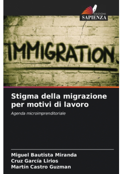 Stigma della migrazione per motivi di lavoro