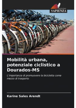 Mobilità urbana, potenziale ciclistico a Dourados-MS