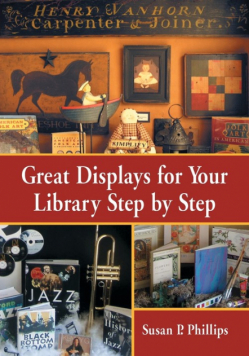 Great Displays for Your Library Step by Step