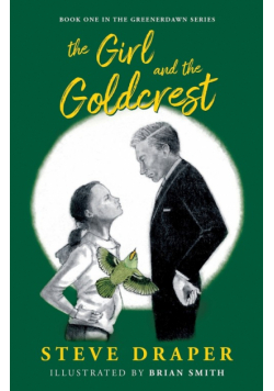 The Girl and the Goldcrest